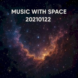 Music With Space: 20210122