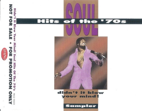 Soul Hits of the ’70s: Didn't It Blow Your Mind! Sampler