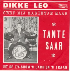 Tante Saar / Geef mij Marietje maar
