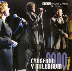 Cyngerdd y Mileniwm 2000