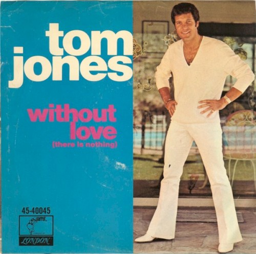 Without Love (There Is Nothing) / The Man Who Knows Too Much