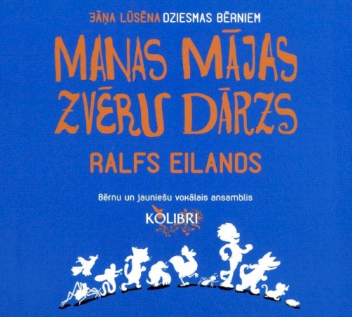 Manas mājas zvēru dārzs