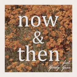 Now & Then