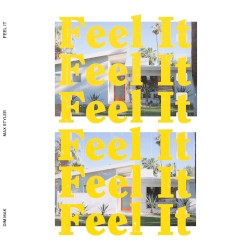 Feel It EP