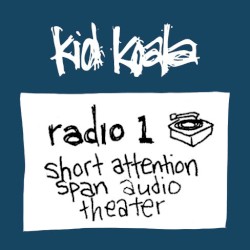 Radio 1: Short Attention Span Audio Theater