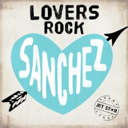 Sanchez Pure Lovers Rock