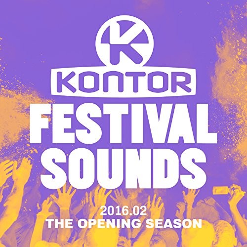 Kontor: Festival Sounds 2016: The Opening Season