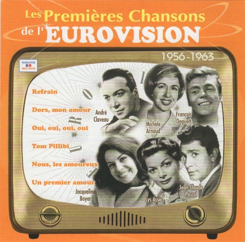Les Premières Chansons de l'Eurovision: 1956-1963