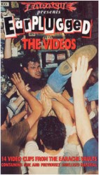 Earache Presents Earplugged: The Videos