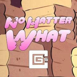 No Matter What