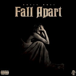Fall Apart