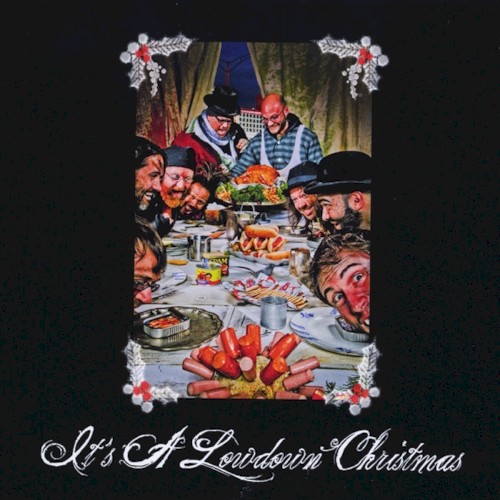 It's a LowDown Christmas!