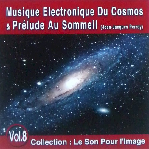 Musique Electronique du Cosmos & Prélude au sommeil