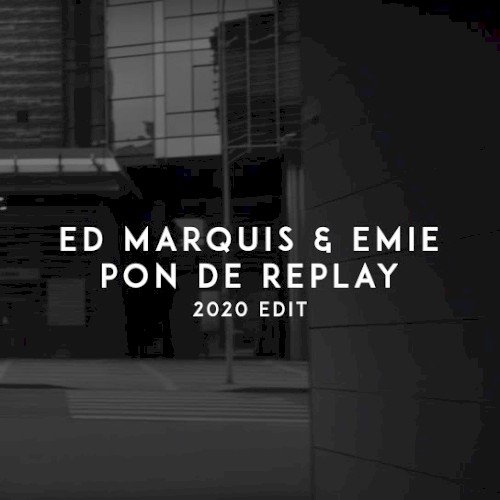 Pon de Replay (2020 edit)