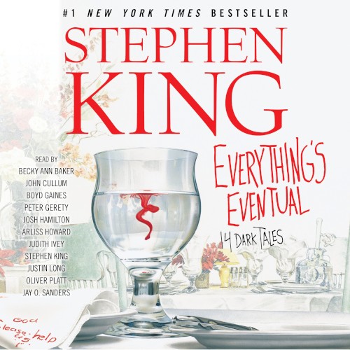 Everything’s Eventual: 14 Dark Tales
