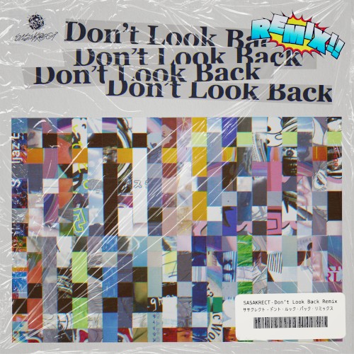 Don’t Look Back (pige remix)