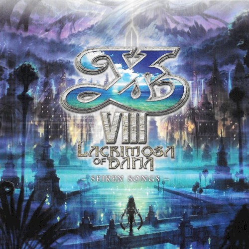 Ys VIII: Lacrimosa of Dana - Seiren Songs