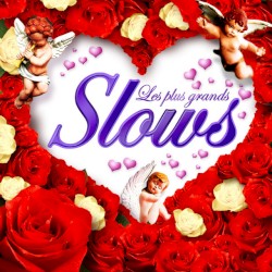 Les plus grands: slows