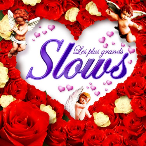 Les plus grands: slows