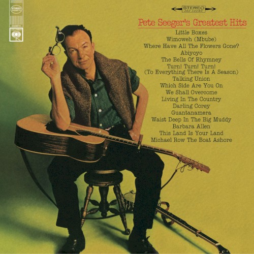 Pete Seeger’s Greatest Hits
