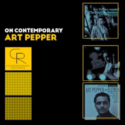 On Contemporary: Art Pepper