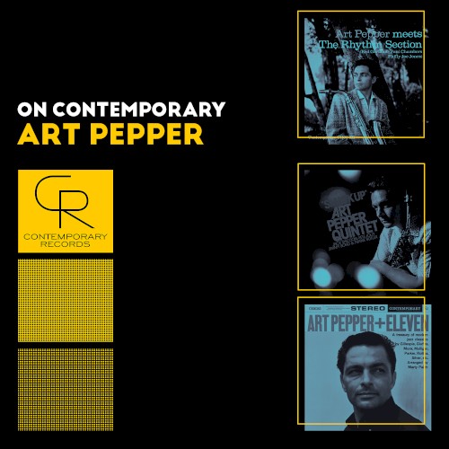 On Contemporary: Art Pepper