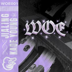 WOE