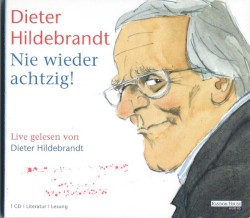 Nie wieder achtzig!