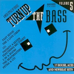 Turn Up the Bass, Volume 5
