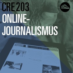 CRE203 Online-Journalismus