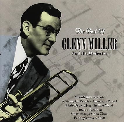 The Best Of Glenn Miller