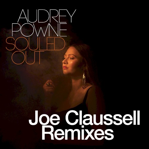 Souled Out (Joe Claussell remixes)