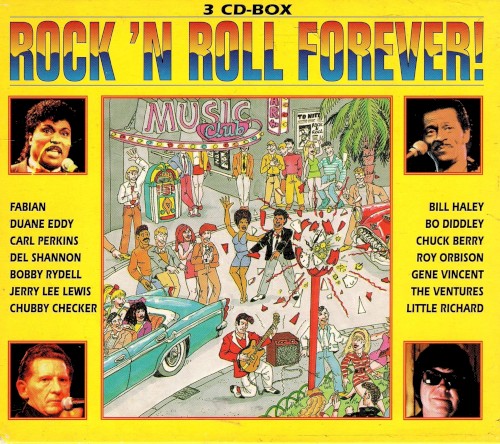 Rock ’n Roll Forever!