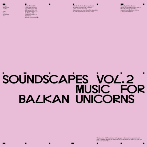 Soundscapes Vol.2 - Music for Balkan Unicorns