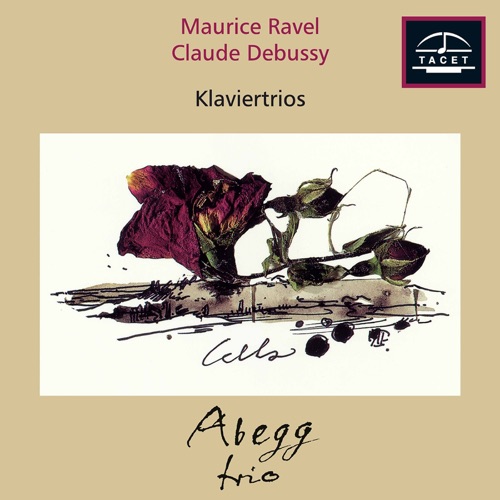 Ravel: Piano Trio in A minor, M. 67 / Debussy: Piano Trio in G major, L. 3