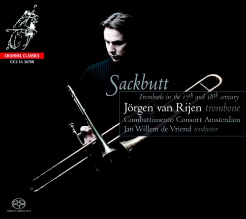 Sackbutt: Trombone in the 17th and 18th Century