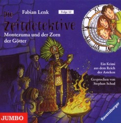 Die Zeitdetektive, Folge 12: Montezuma und der Zorn der Götter
