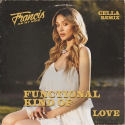 Functional Kind of Love (Cella remix)