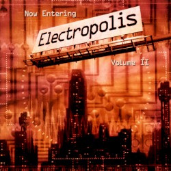 Electropolis, Volume 2