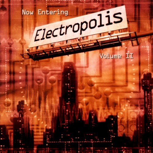 Electropolis, Volume 2
