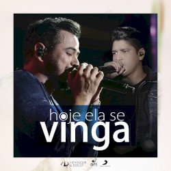 Hoje ela se vinga