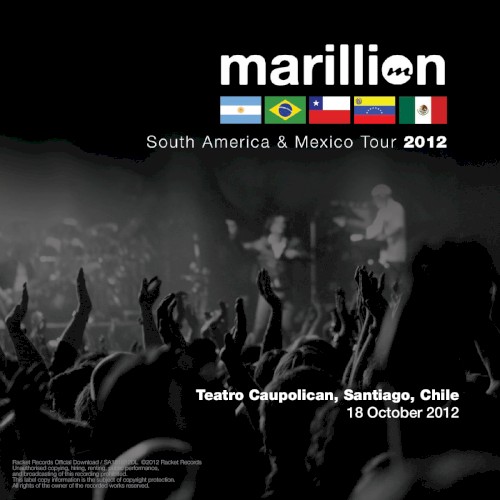 South America & Mexico Tour 2012: Teatro Caupolican, Santiago, Chile, 18 October 2012