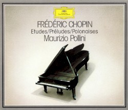 Etudes / Préludes / Polonaises