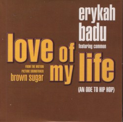 Love of My Life (An Ode to Hip-Hop)
