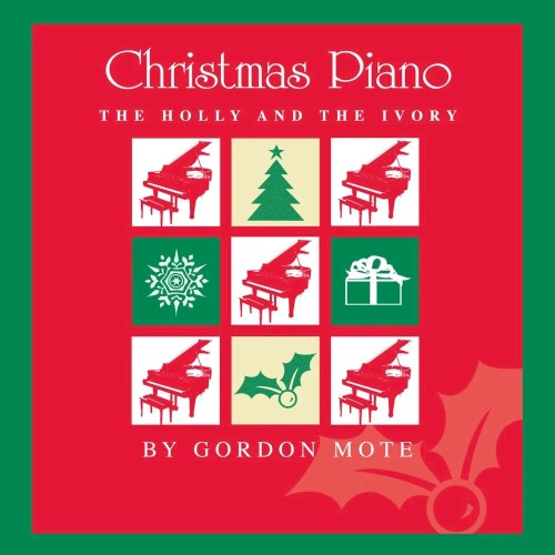 Christmas Piano: The Holly and the Ivory