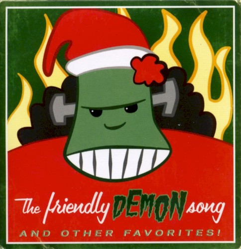 The Friendly Demon Song and Other Favorites!