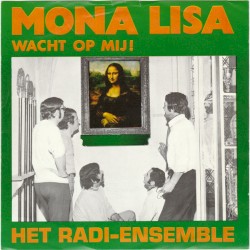 Wacht op mij, Mona Lisa! / Wanneer kom je weer?