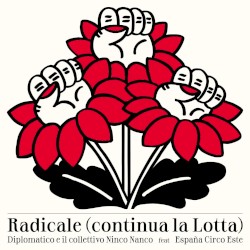 Radicale (continua la lotta)