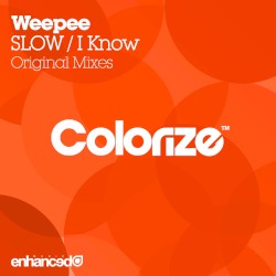 Slow / I Know