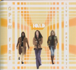 Open Fire: Live in Basel 1972